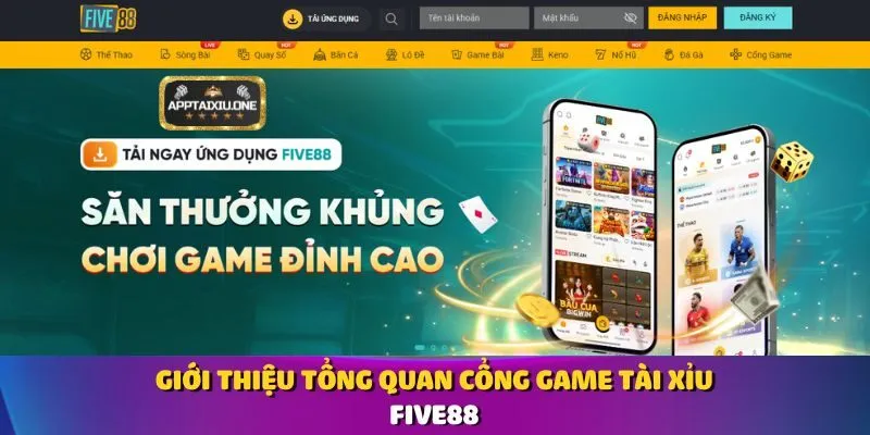Giới thiệu tổng quan cổng game