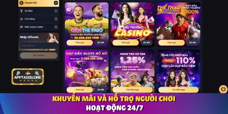 Khuyến mãi và hỗ trợ người chơi hoạt động 24/7